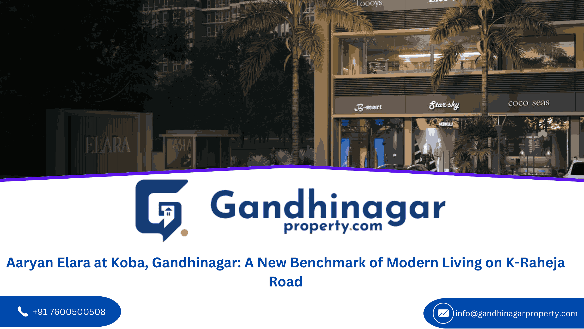 Aaryan Elara at Koba Gandhinagar A New Benchmark of Modern Living on K-Raheja Road