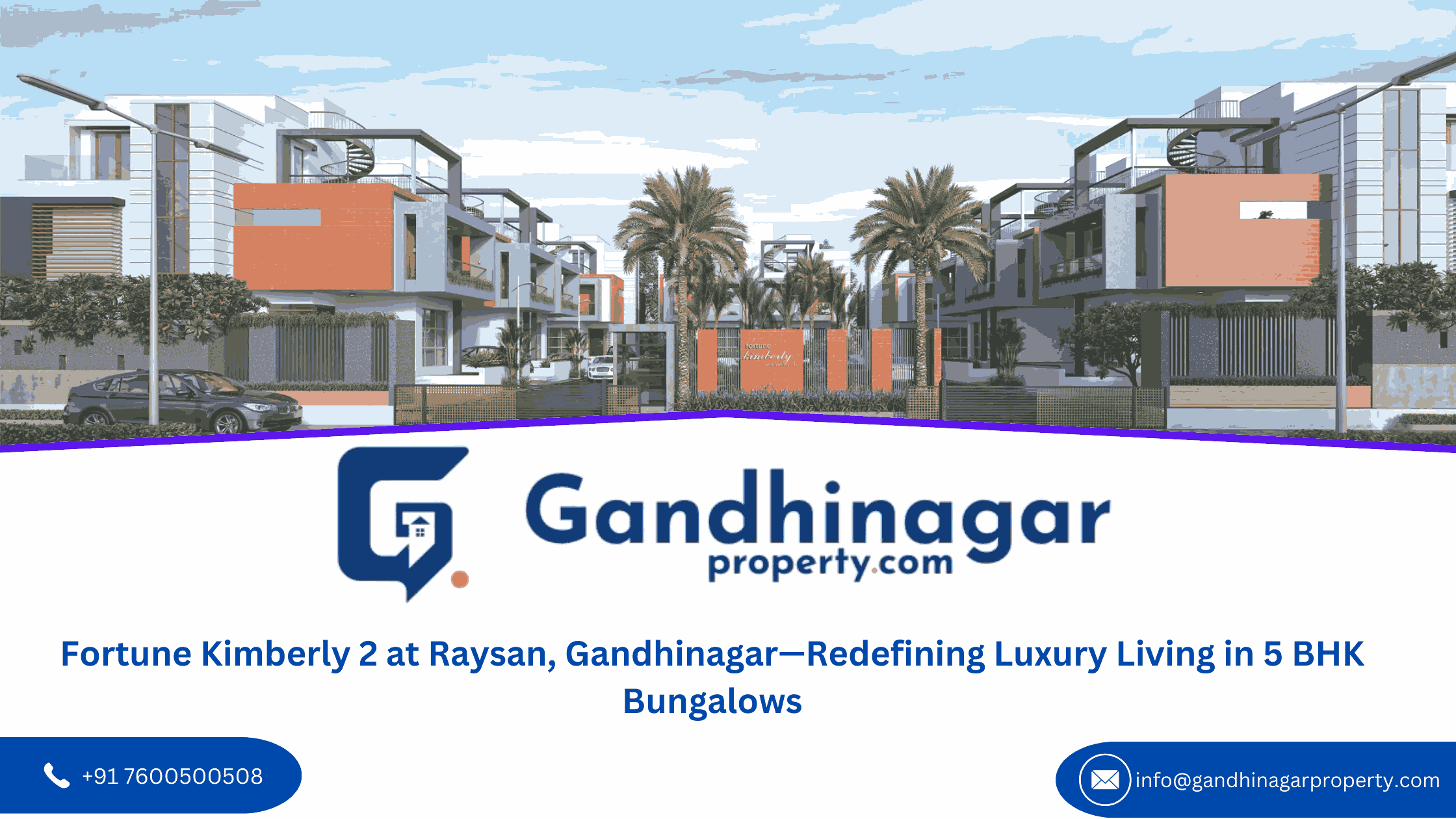 Fortune Kimberly 2 at Raysan Gandhinagar Redefining Luxury Living in 5 BHK Bungalows