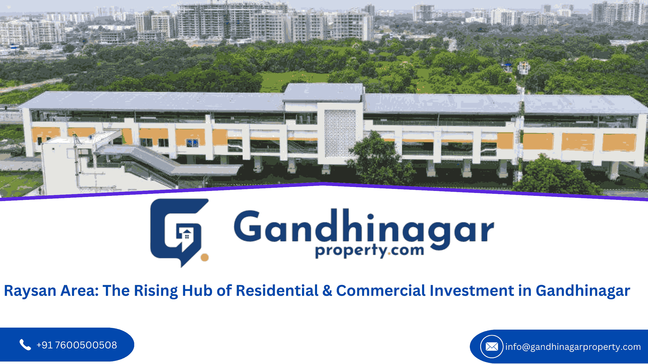 Raysan Area: The Rising Hub of Residential & Commercial Investment in Gandhinagar