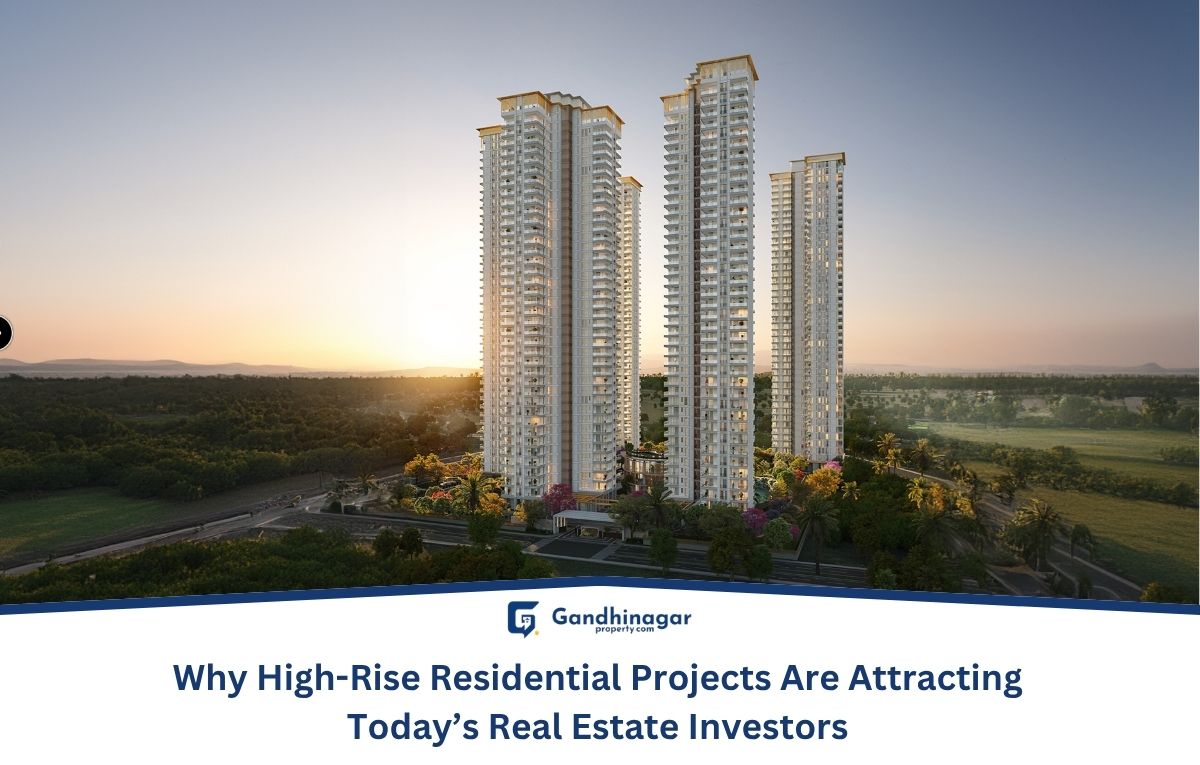 Why High-Rise Residential Projects Are Attracting Today Real Estate Investors Why High-Rise Residential Projects Are Attracting Today Real Estate Investors