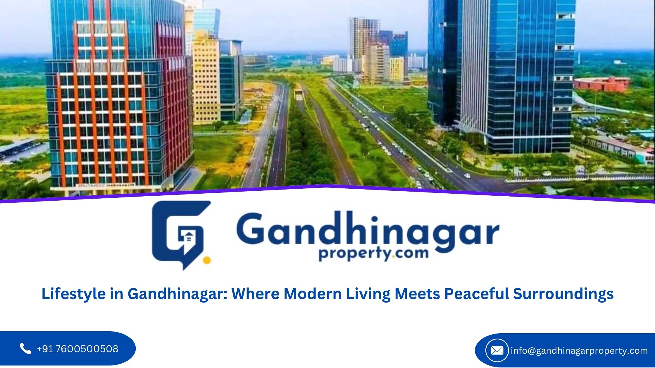 Lifestyle in Gandhinagar: Where Modern Living Meets Peaceful Surroundings