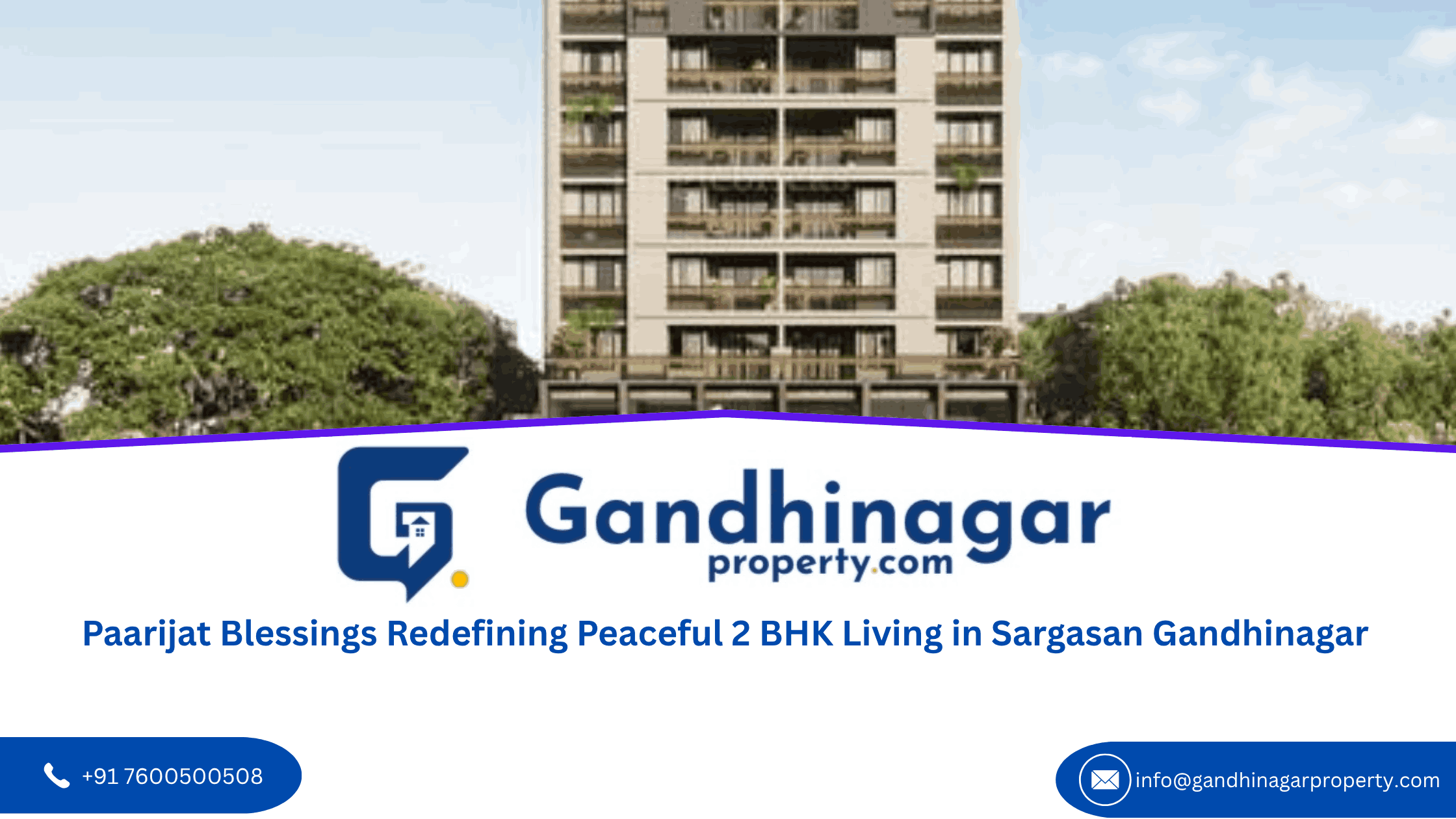 Paarijat Blessings Redefining Peaceful 2 BHK Living in Sargasan Gandhinagar