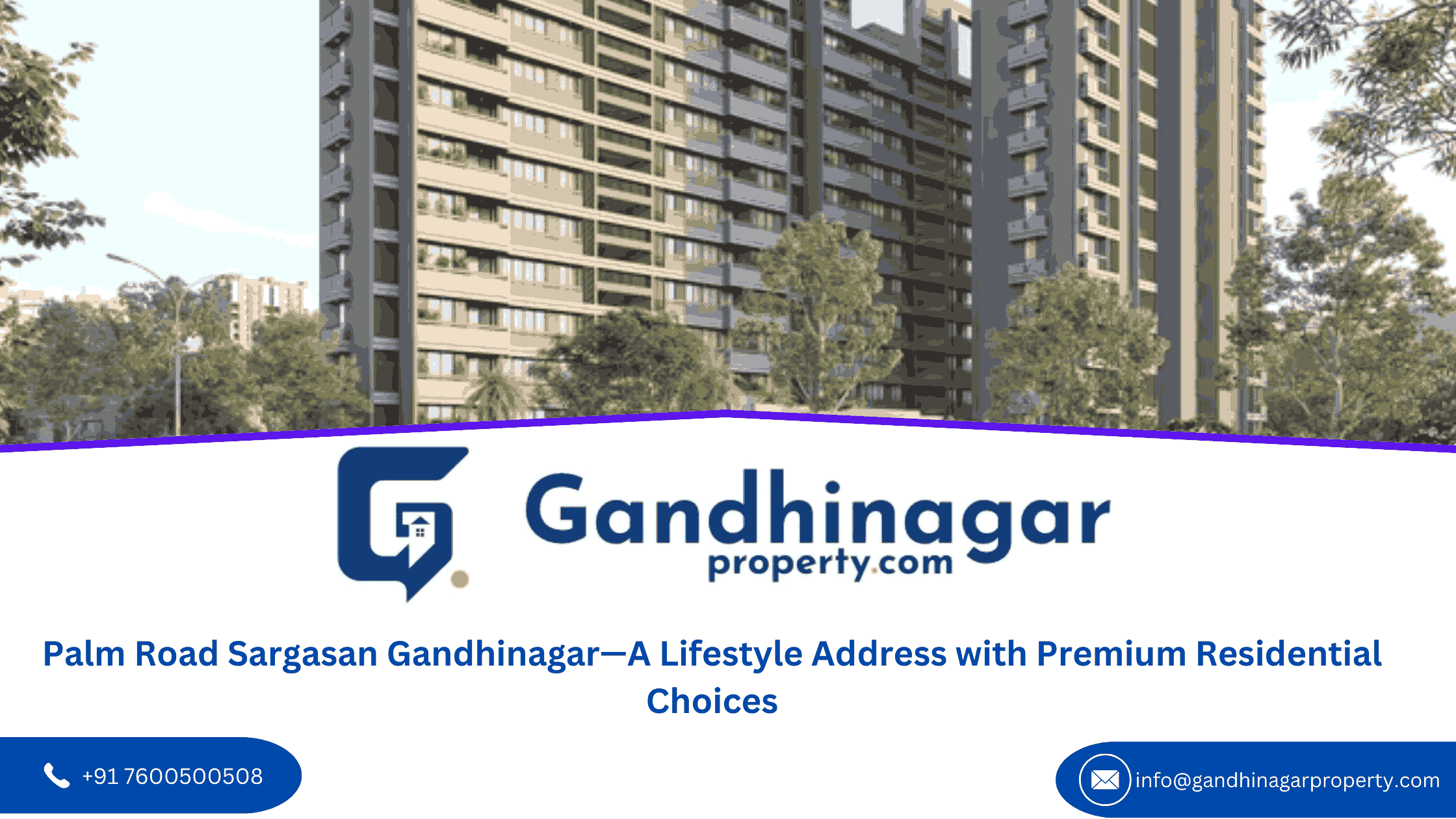 Palm Road Sargasan Gandhinagar A Lifestyle Address with Premium Residential Choices