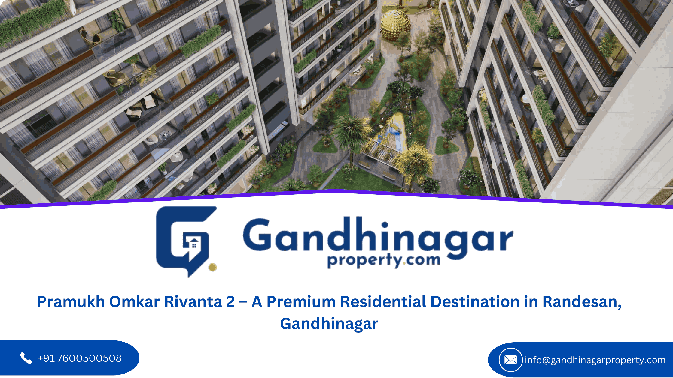 Pramukh Omkar Rivanta 2  A Premium Residential Destination in Randesan Gandhinagar