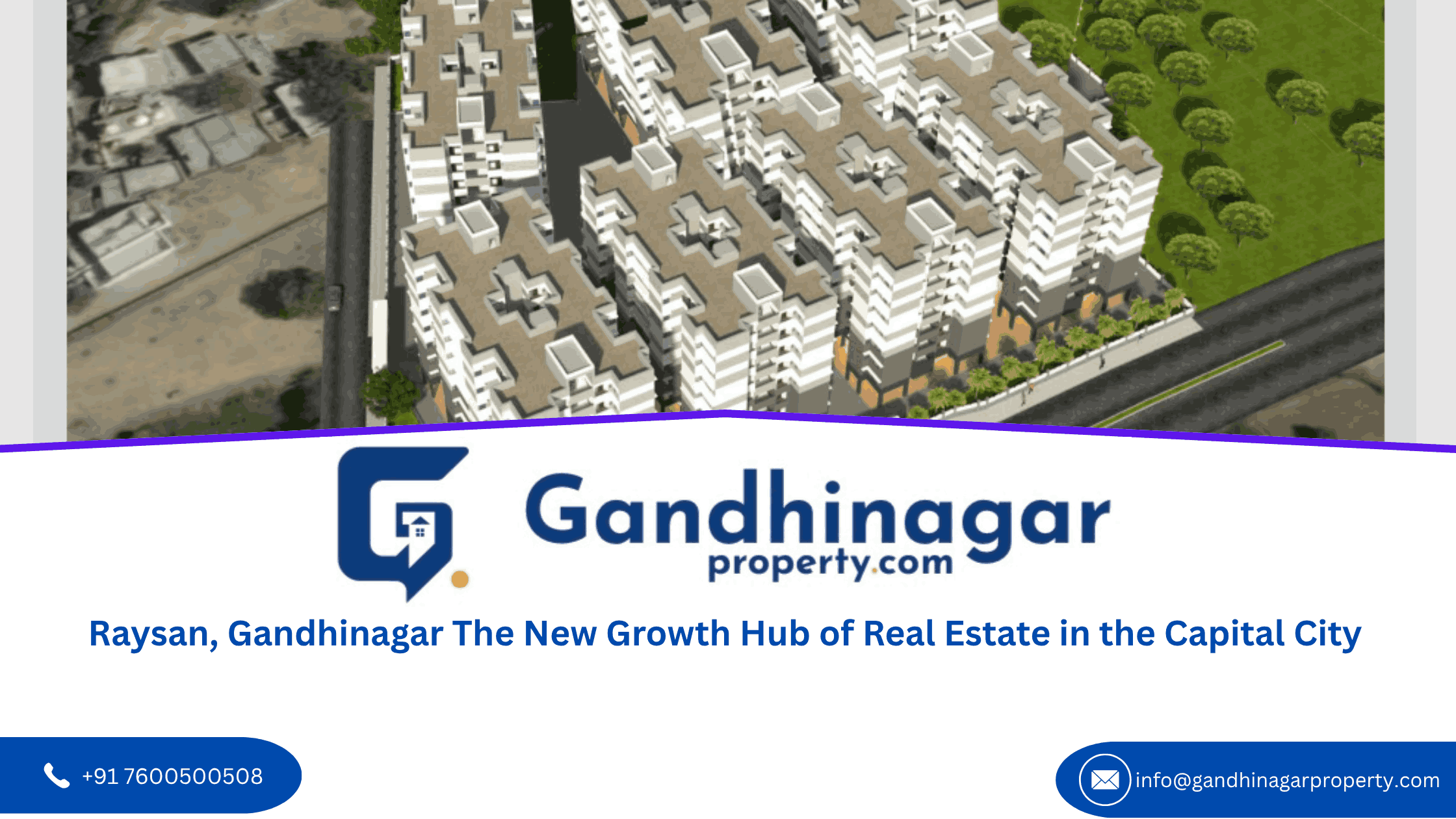 Raysan Gandhinagar The New Growth Hub of Real Estate in the Capital City