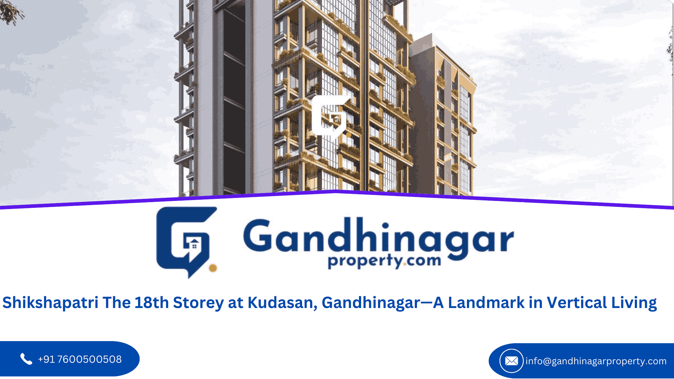 Shikshapatri The 18th Storey at Kudasan Gandhinagar A Landmark in Vertical Living Shikshapatri The 18th Storey at Kudasan Gandhinagar A Landmark in Vertical Living