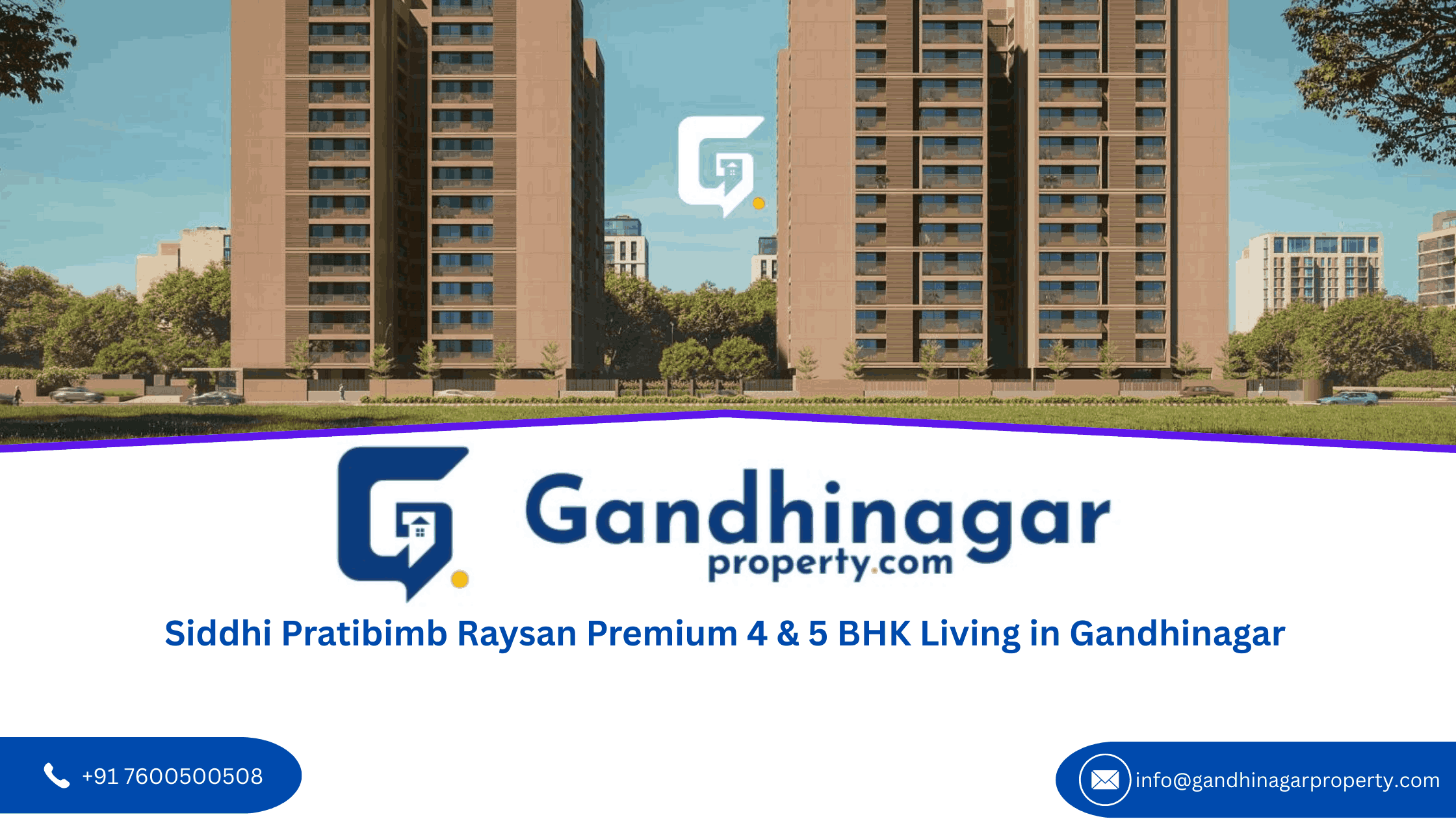 Siddhi Pratibimb Raysan Premium 4 & 5 BHK Living in Gandhinagar