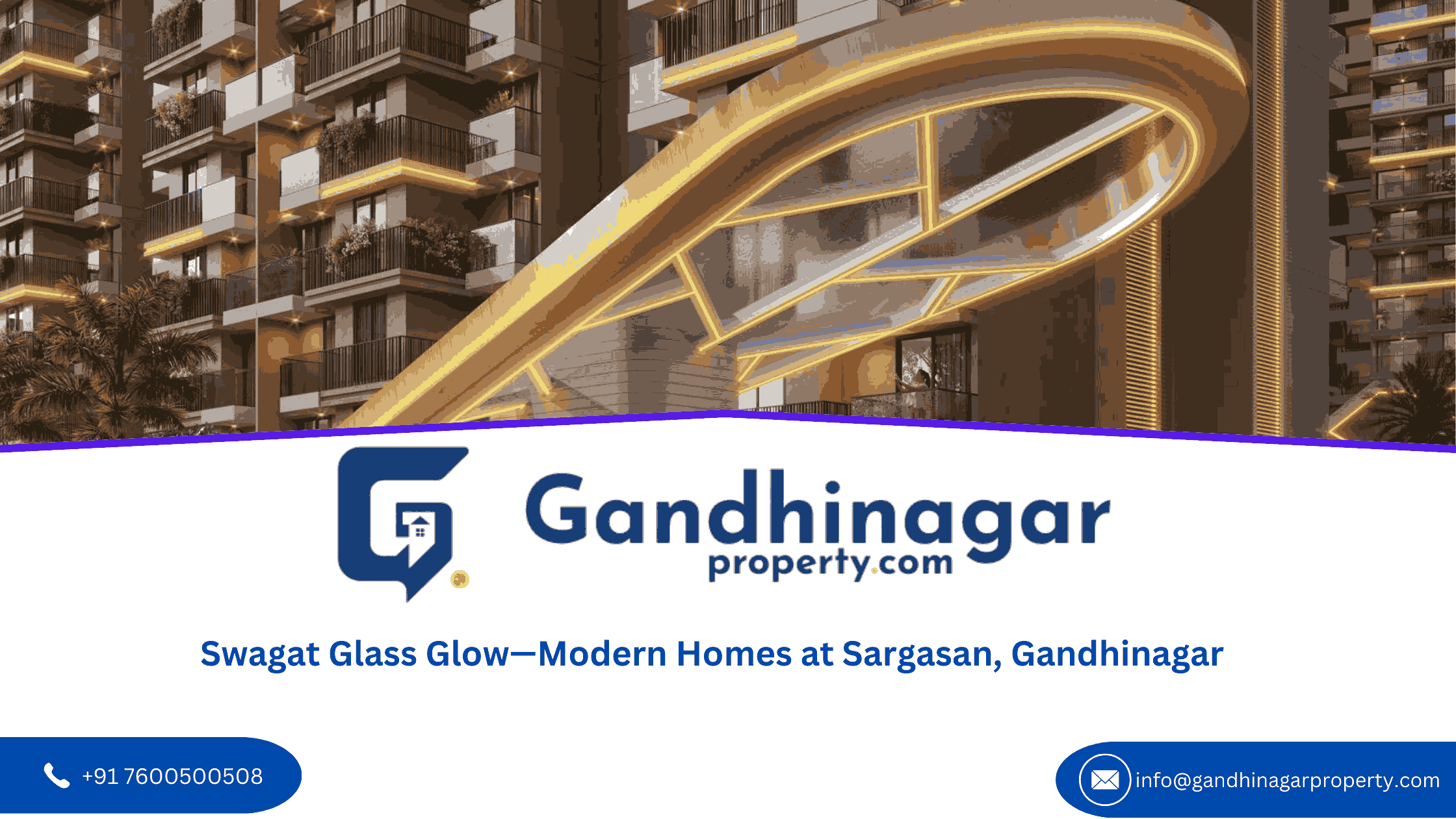 Swagat Glass Glow Modern Homes at Sargasan Gandhinagar
