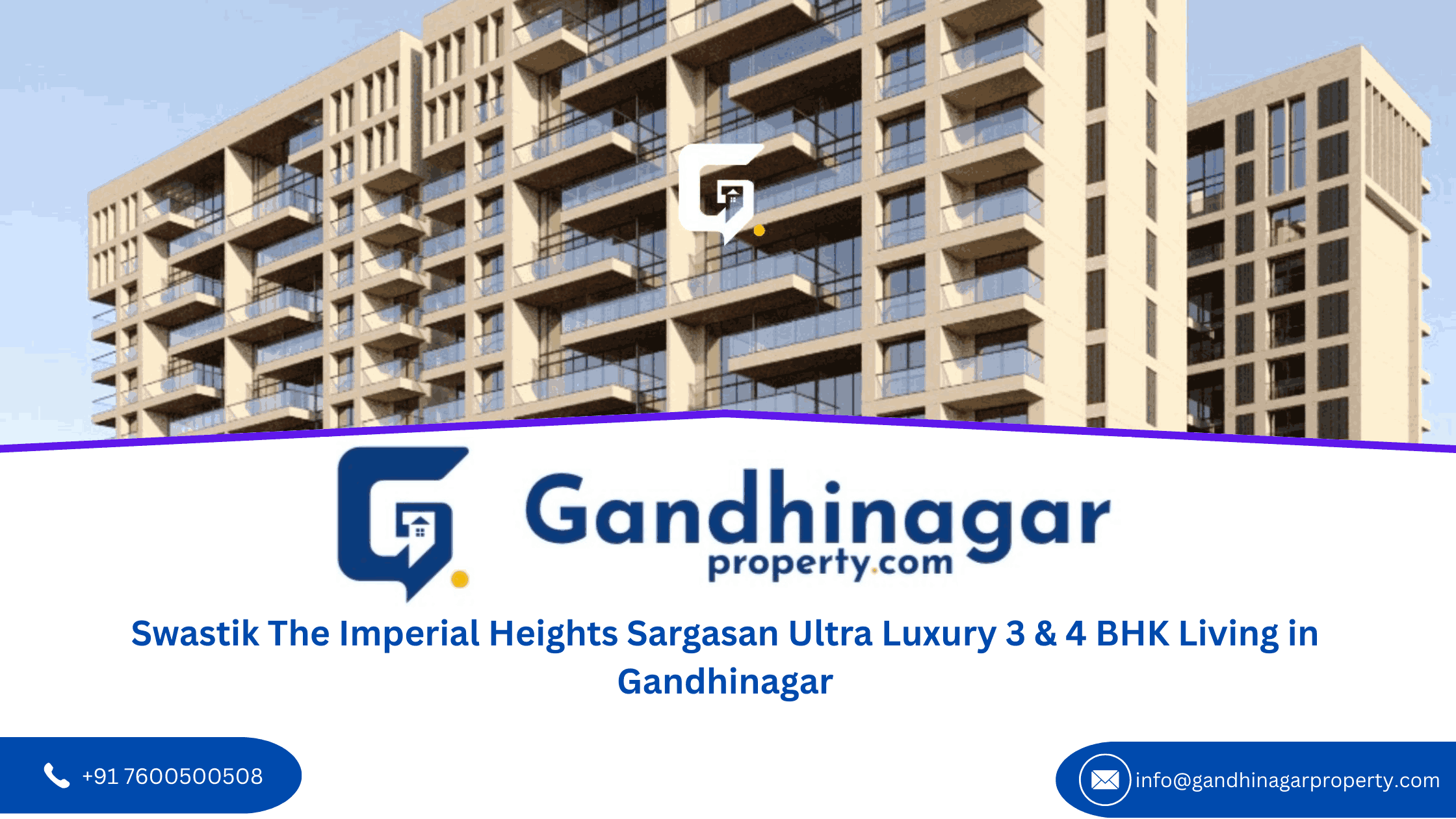 Swastik The Imperial Heights Sargasan Ultra Luxury 3 & 4 BHK Living in Gandhinagar