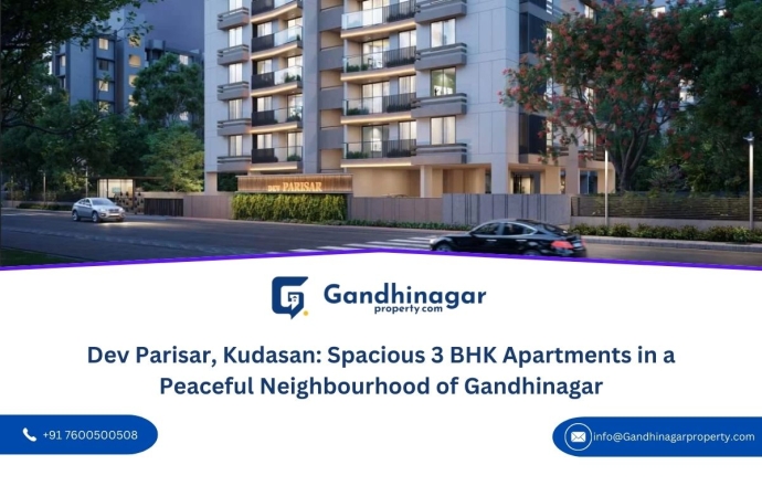 Dev Parisar, Kudasan: Spacious 3 BHK Apartments in a Peaceful Neighbourhood of Gandhinagar