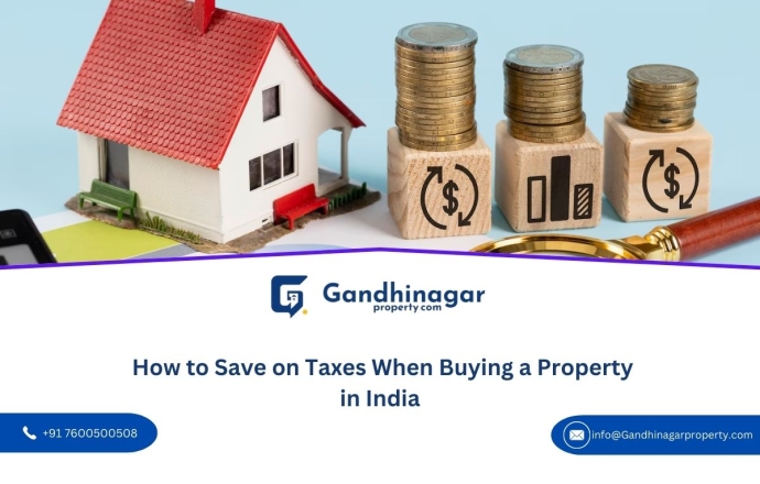  How to Save on Taxes When Buying a Property in India